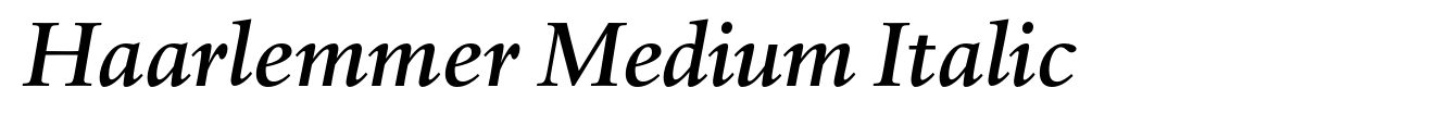 Haarlemmer Medium Italic